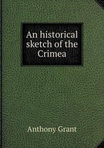 An historical sketch of the Crimea