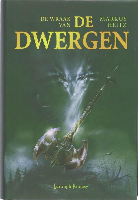 Couverture du livre "DE WRAAK VAN DE DWERGEN" avec une hache de combat surmontée d'un œil diabolique.