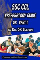 SSC CGL Preparatory Guide: General Knowledge (Part 1)