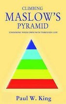 Climbing Maslow's Pyramid