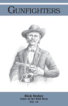 Tales of the Wild West - Gunfighters