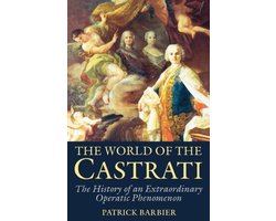 The World of the Castrati