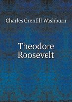 Theodore Roosevelt