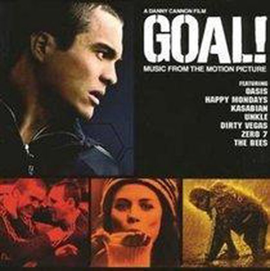 Albumhoes GOAL! Music From The Motion Picture met een close-up van een man en vier kleinere afbeeldingen.