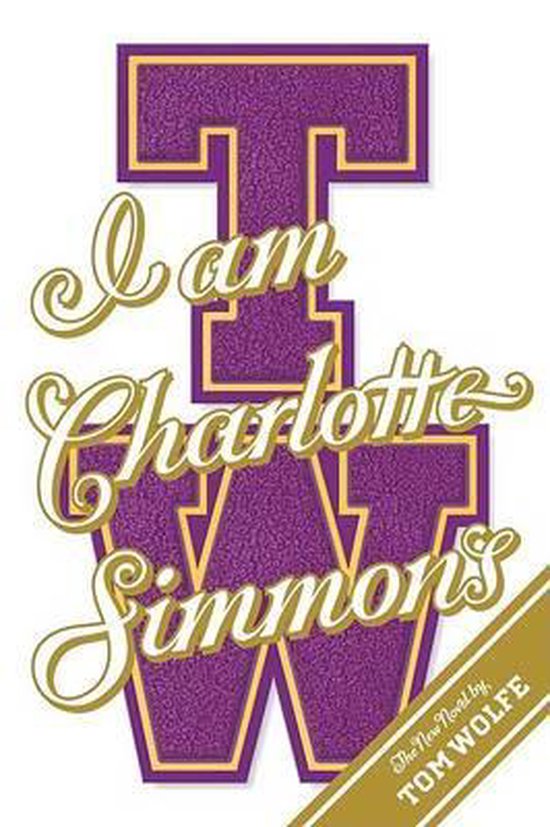 Couverture du livre avec le texte "I am Charlotte Simmons" en lettres violettes et dorées.