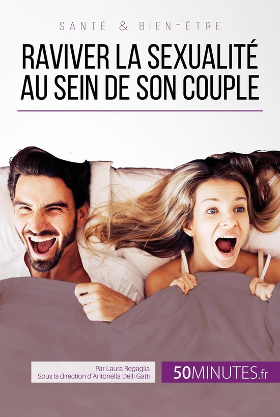 Amour 3 - Raviver la sexualité au sein de son couple - cover