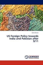 US Foreign Policy towards India and Pakistan after 9/11