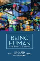 Being Human: Responding to Changes