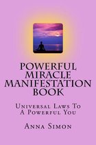 Powerful Miracle Manifestation Book