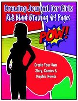 Drawing Journal for Girls Kids Blank Drawing Art Pages