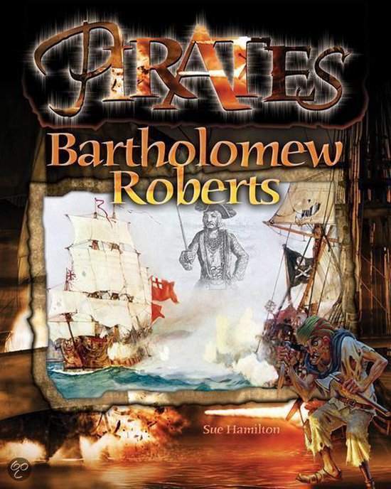 Bartholomew Roberts (ebook), Sue L. Hamilton 9781604532494