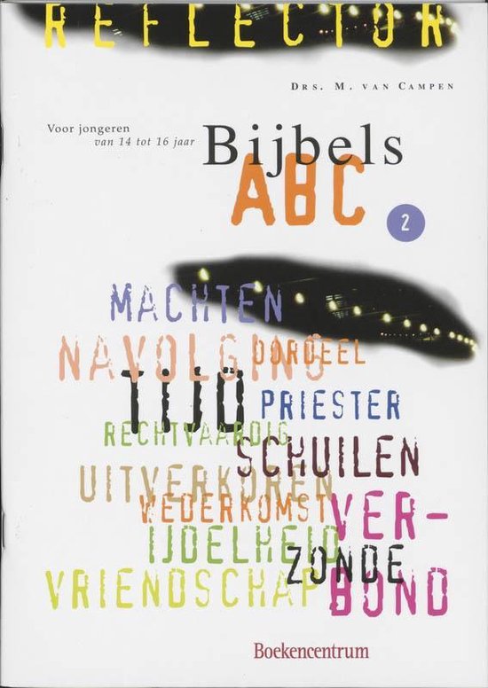 Reflector - Bijbels ABC 2 - M. van Campen | Warmolth.org