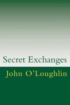 Secret Exchanges