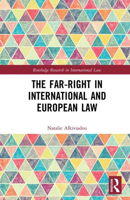 Routledge Research in International Law - The Far-Right in I ... - cover