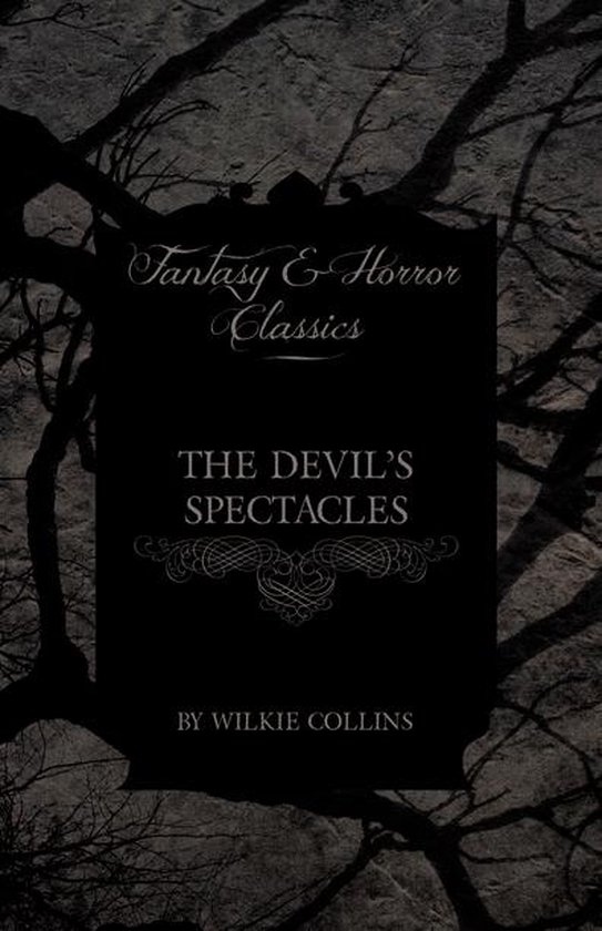 The Devil's Spectacles (Fantasy and Horror Classics) - cover