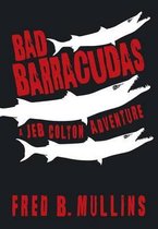 Bad Barracudas