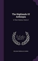 The Highlands of Aethiopia