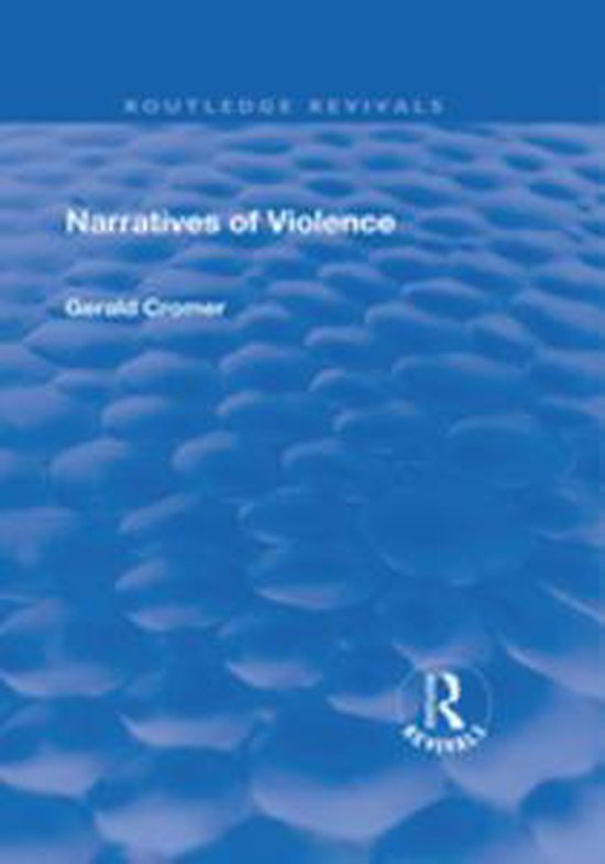 Routledge Revivals - Narratives of Violence - cover