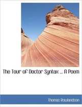 The Tour of Doctor Syntax ... a Poem