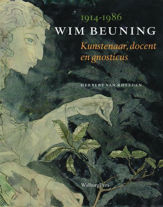Cover van het boek 'Wim Beuning (1914-1986) / druk 1' van Herbert van Rheeden