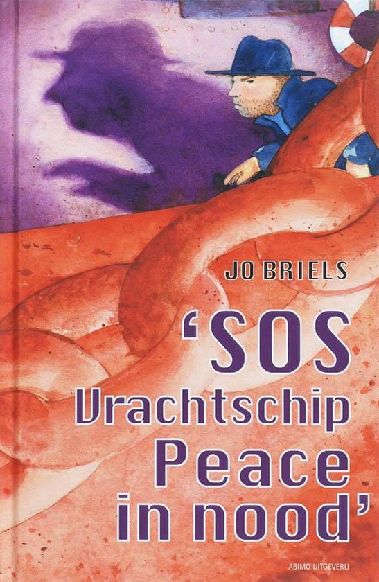 Cover van het boek 'Sos vrachtschip peace in nood' van J.G.C.A. Briels