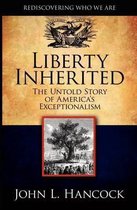 Liberty Inherited