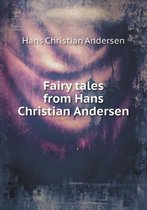 Fairy tales from Hans Christian Andersen