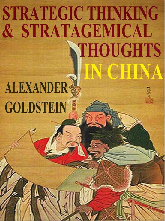 Strategic Thinking and Stratagemical Thoughts in China - cover
