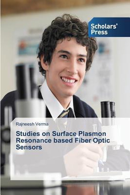 Studies on Surface Plasmon Resonance Based Fiber Optic Sensors ...
