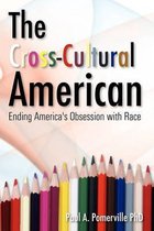 The Cross-Cultural American