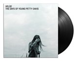 Days Of Young Petty Davis (LP)