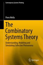 Contemporary Systems Thinking - The Combinatory Systems Theory