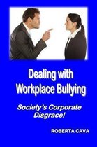 Dealing with Workplace Bullying