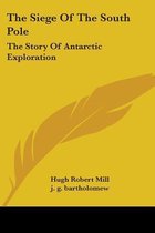 The Siege of the South Pole