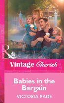 Babies in the Bargain (Mills & Boon Vintage Cherish)
