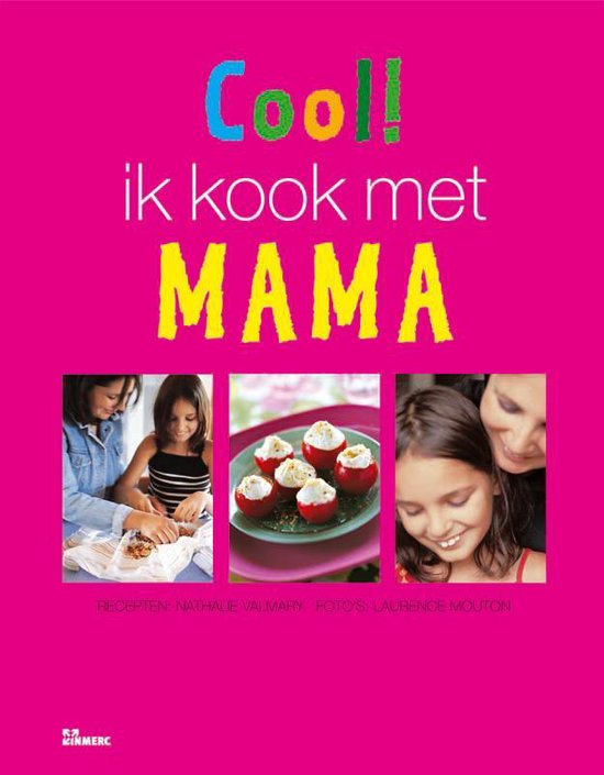 Cover van het boek 'Cool ! Ik kook met mama' van N. Valmary