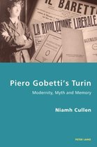 Italian Modernities- Piero Gobetti’s Turin