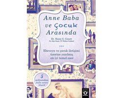 Anne Baba ve Çocuk Arasında