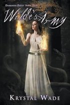 Wilde's Army (Darkness Falls, Book Two)