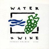 Water + Wine