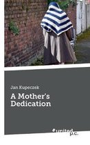 A Mother's Dedication