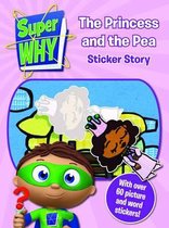 Super Why! Princess and the Pea Sticker Story