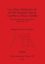 Los Alfares Medievales de la Calle Hospital Viejo de Logrono (La Rioja, Espana)