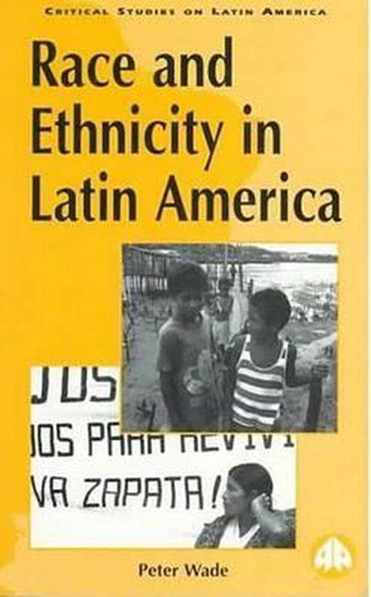 Race and Ethnicity in Latin America - cover