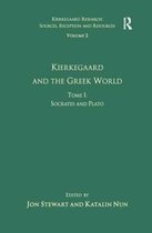 Kierkegaard Research: Sources, Reception and Resources- Volume 2, Tome I: Kierkegaard and the Greek World - Socrates and Plato