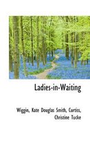 Ladies-In-Waiting
