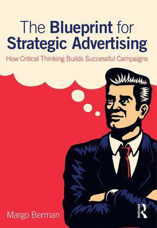 Boekomslag: The Blueprint for Strategic Advertising met een illustratie van een man in pak tegen een rode achtergrond.