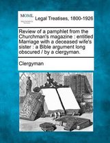 Review of a Pamphlet from the Churchman's Magazine