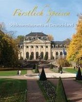 Die schönsten Schlossrestaurants