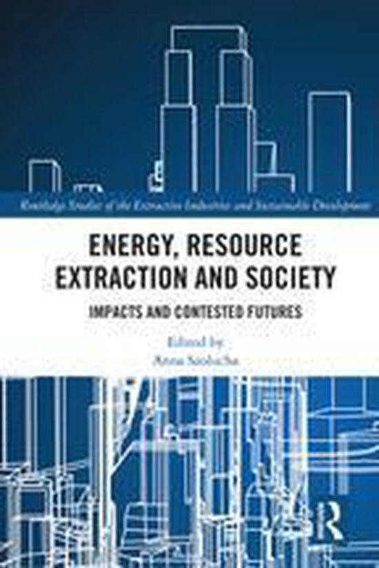 Routledge Studies of the Extractive Industries and Sustainab ... - cover